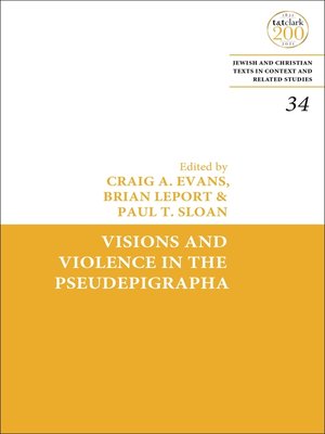 cover image of Visions and Violence in the Pseudepigrapha